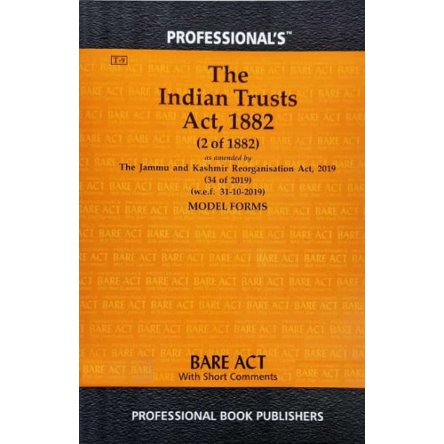Professional's Bare Act on The Indian Trusts Act, 1882